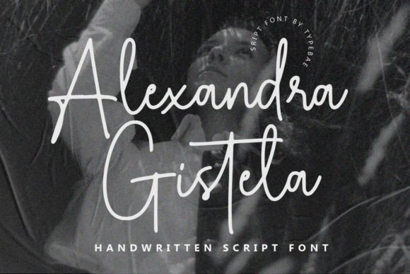 Alexandra Gistela: A Script Font for Elevated Marketing Campaigns