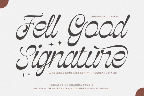 Fell Good Signature: A Versatile Script Font for Modern Digital Brands