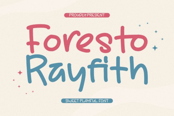 Foresto Rayfith: A Natural Typographic Voice for Digital Branding