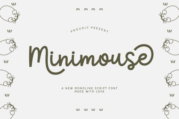 Minimouse: A Friendly Script Font for Building a Recognizable Brand