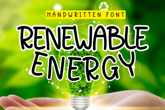 Renewable Energy: A Handwritten Font for Editorial Soul