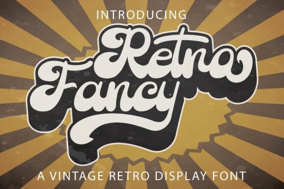 Retro Fancy: A Vintage-Style Font for Authentic Branding