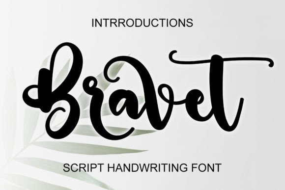 The Bravet Font: Elevating Handmade Designs
