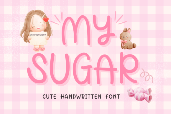 The Sweet Simplicity of My Sugar: A Web Designer's Take on a Friendly Handwritten Font